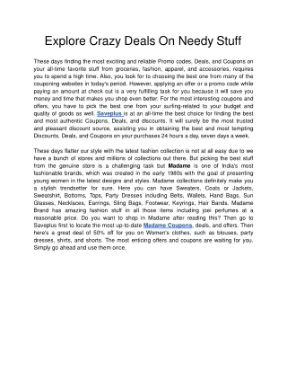 explore crazy deals on needy stuff