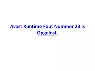 avast runtime fout nummer 23 is opgelost