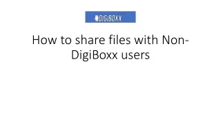 How to share files with non-digiboxx users
