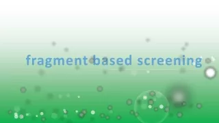 fragment based screening