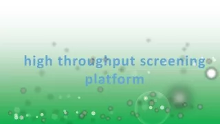 high throughput screening platform