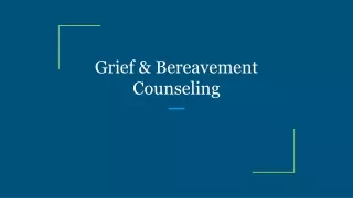 Grief & Bereavement Counseling