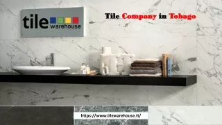tile company in tobago