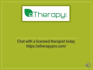 chat with a licensed therapist today https etherapypro com
