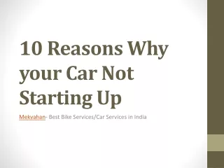 10 Reasons why car is not starting up