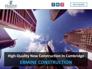 High-Quality New Construction In Cambridge