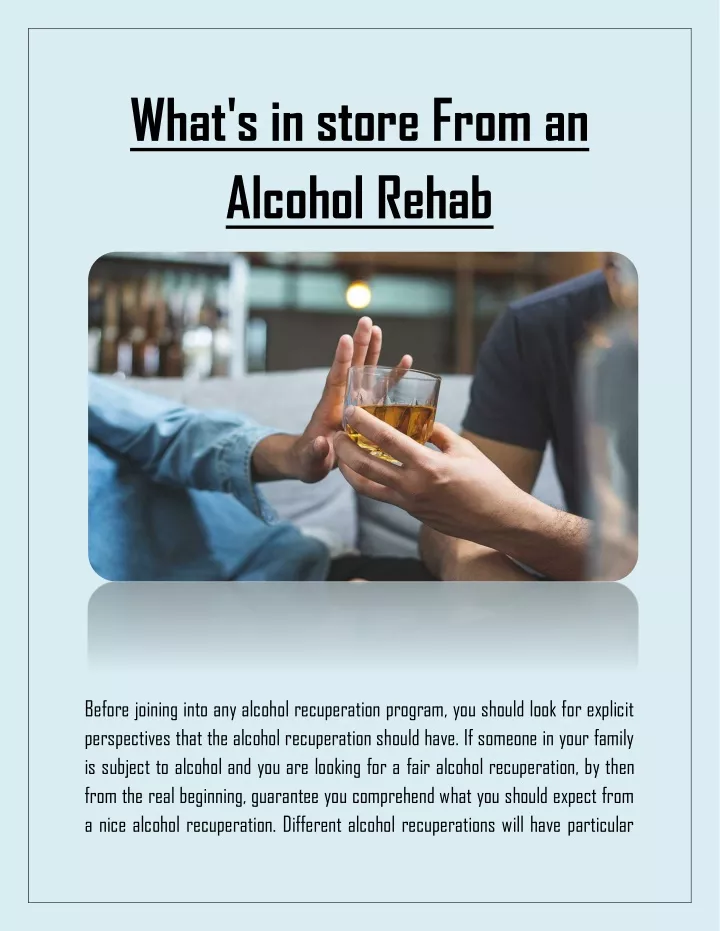 what s in store from an alcohol rehab
