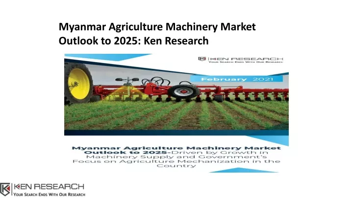 myanmar agriculture machinery market outlook