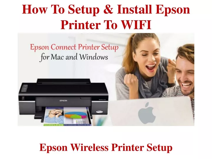 how to setup install epson printer to wifi