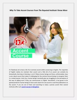 why to take accent courses from the reputed