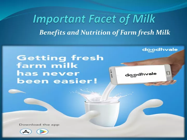 important facet of milk