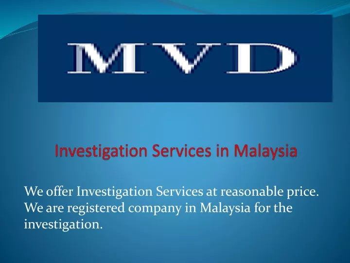 investigation services in malaysia