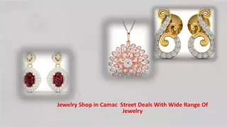 Jewelry Shop in Camac  Street Deals With Wide Range Of Jewelry