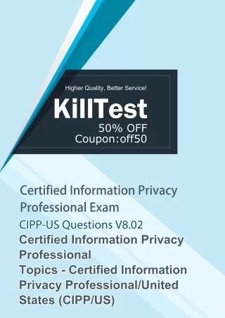 Actual CIPP-US Exam Questions and Answers Killtest V8.02