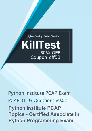 Certified Associate in Python Programming Exam PCAP-31-03 Updated Questions Killtest V9.02