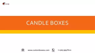 Custom candle boxes Available in All Sizes & Shapes