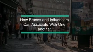 how brands and influencers can associate with