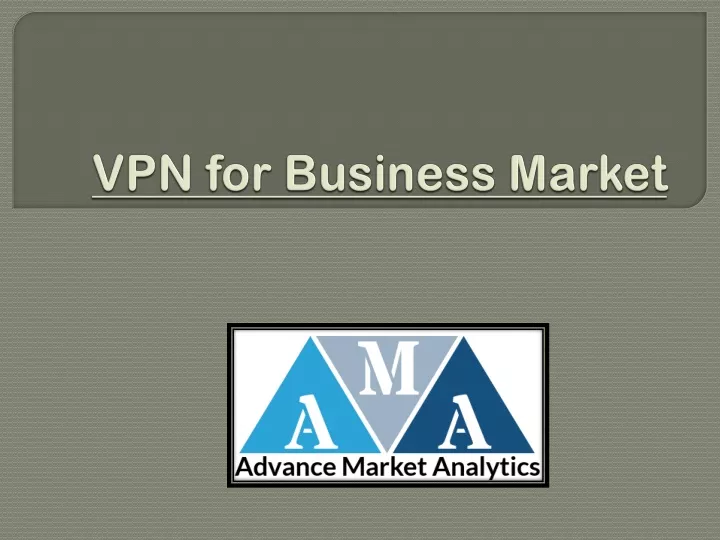 vpn for business market