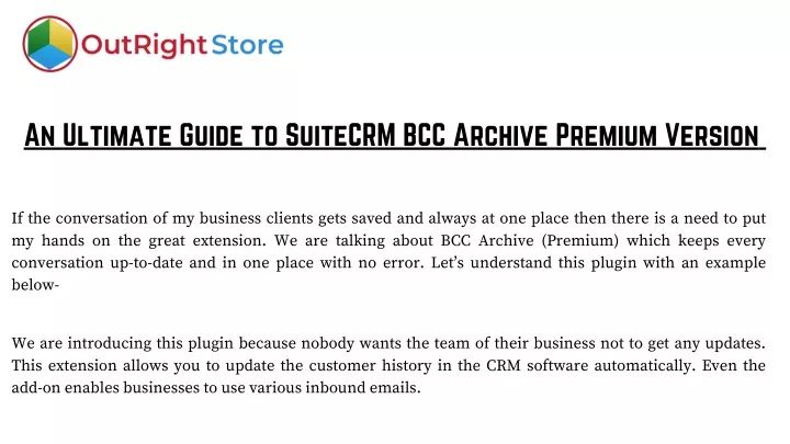 an ultimate guide to suitecrm bcc archive premium