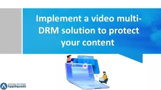 Implement Multi-DRM to protect your content
