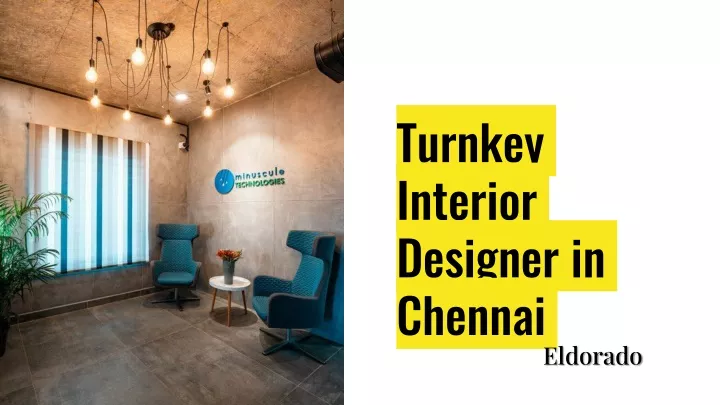 turnkey interior designer in chennai eldorado