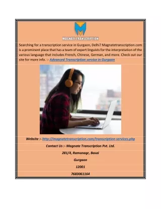 Advanced Transcription Service in Gurgaon | Magnatetranscription.com