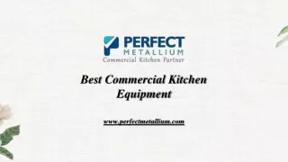 Buy Best Commercial Kitchen Equipment