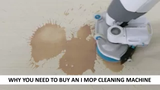why you need to buy an i mop cleaning machine