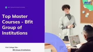 Top Master Courses - Bfit Group of Institutions