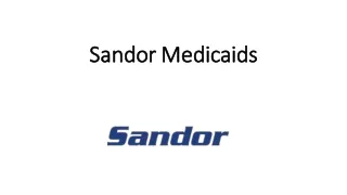 Sandor Medicaids