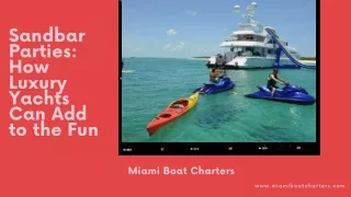 Sandbar Parties How Luxury Yachts Can Add to the Fun
