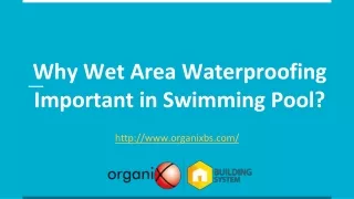 why wet area waterproofing important in swimming
