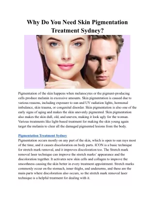 Why Do You Need Skin Pigmentation Treatment Sydney?