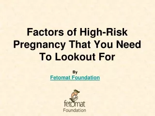 Factors Of High Risk Pregnancy That You Need To Lookout For