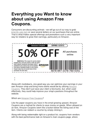 Everything you Want to know about using Amazon Free Coupons.