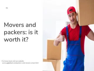 Movers and packers is it worth it?