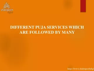 DIFFERENT PUJA SERVICES WHICH ARE FOLLOWED BY MANY