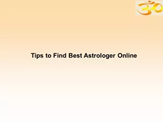 Tips to Find Best Astrologer Online