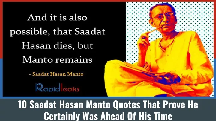 10 saadat hasan manto quotes that prove