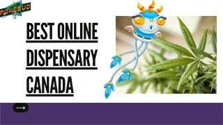 Pokebud Canada's Best Online Recreational & Medical Cannabis Dispensary