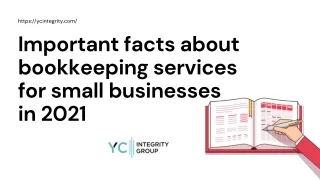 Important facts about bookkeeping services for small businessesin 2021