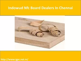 indowud nfc board dealers in chennai