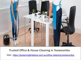 trusted office house cleaning in toowoomba