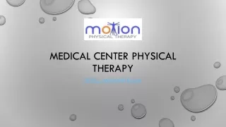 medical center physical therapy