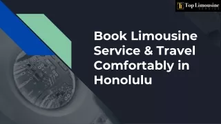 Book Limousine Service & Travel Comfortably in Honolulu