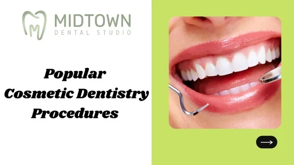 Popular Cosmetic Dentistry Procedures