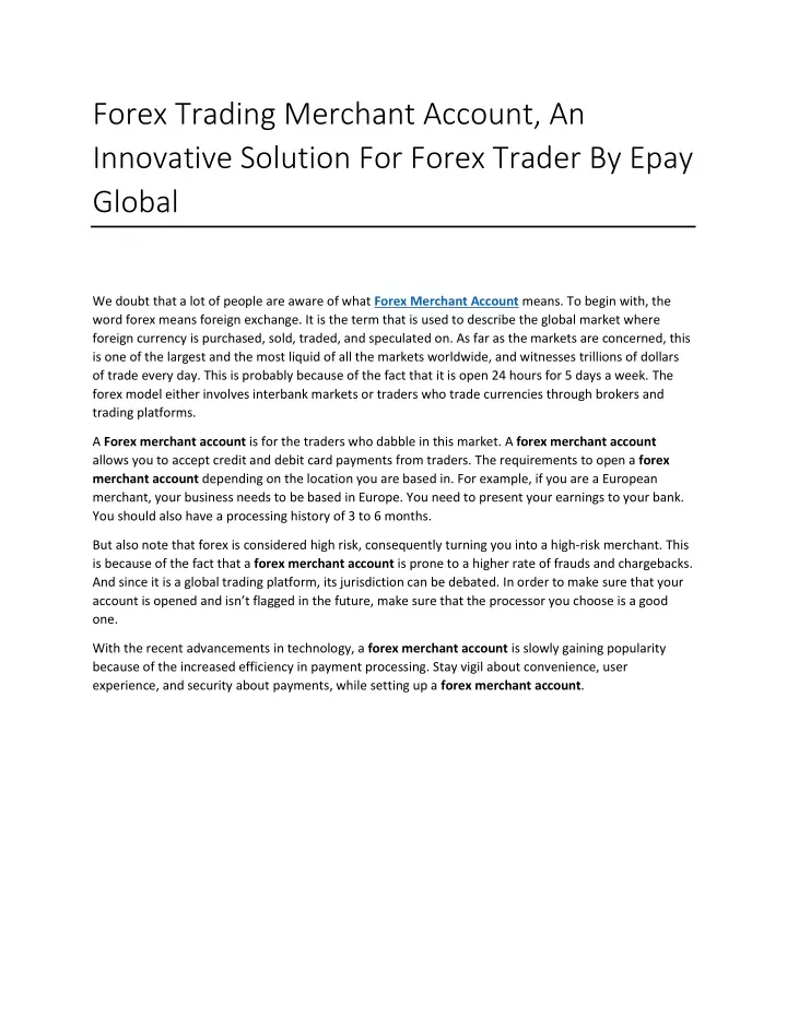forex trading merchant account an innovative