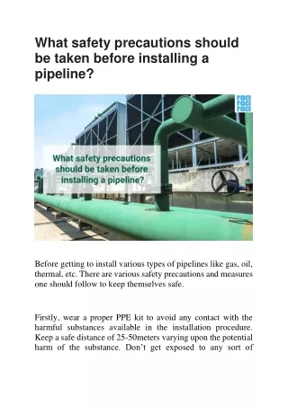 What safety precautions should be taken before installing a pipeline