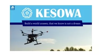 Kesowa – Simplifying Drones
