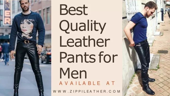 best quality leather pants for men